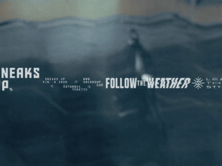 Follow the Weather/Sneaks Up